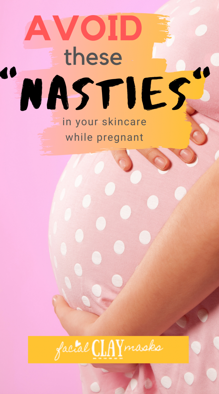 Are clay masks safe during pregnancy? Facial Clay Masks